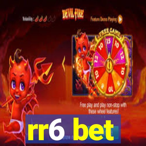 rr6 bet